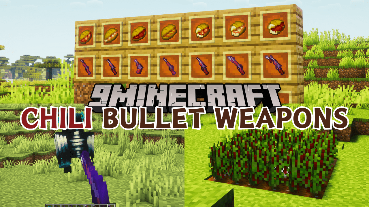 Chili bullet weapons mod (1. 20. 4, 1. 20. 1) – chili peppers