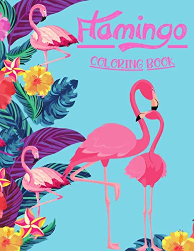 Flamingo coloring book for kids and toddlers 4 fun and
