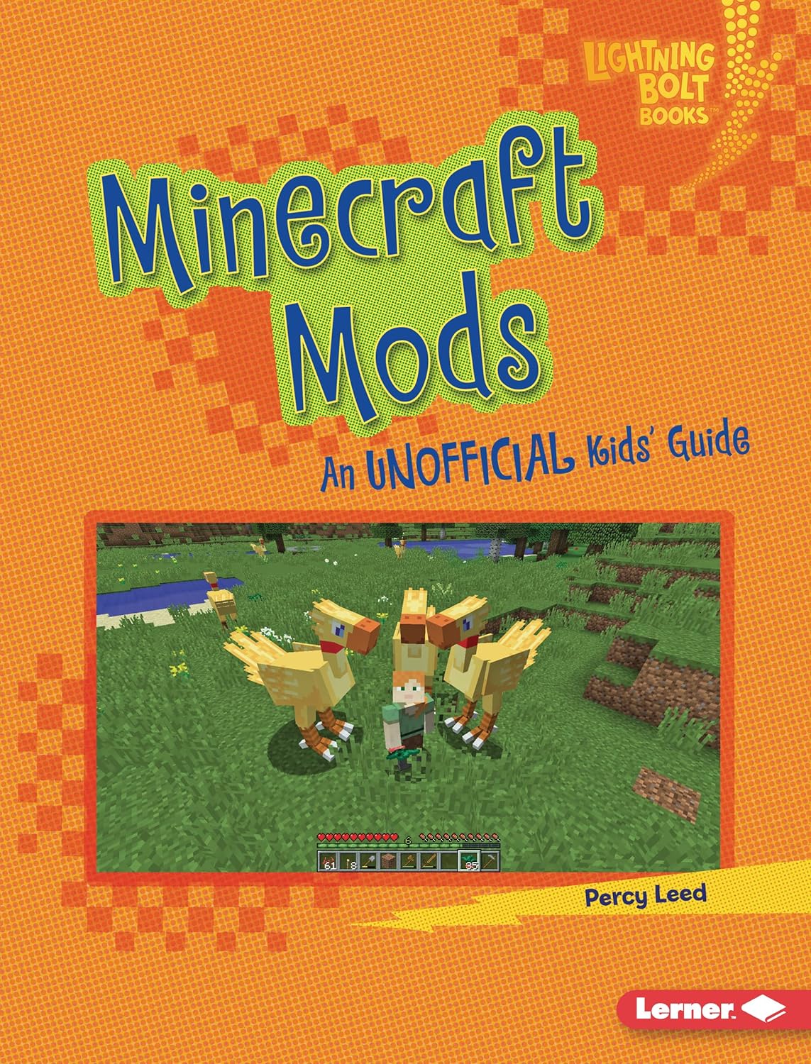 Minecraft Mods: An Unofficial Kids' Guide (Lightning Bolt Books ...