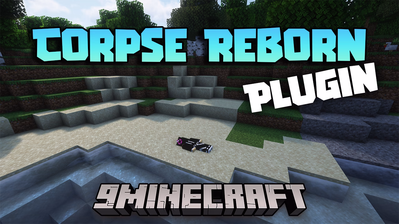 Corpsereborn Plugin (1.16.5, 1.12.2) – Lootable Corpses Upon Player Death Corpsereborn plugin (1. 16. 5, 1. 12. 2) – lootable corpses upon player death