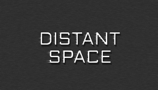 [STEAM][GAME] Distant Space