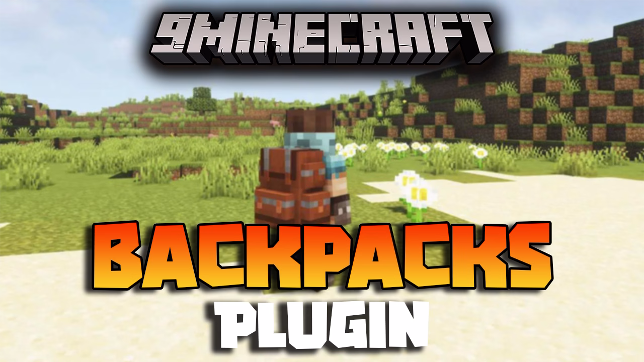 Backpacks plugin (1. 16. 5, 1. 12. 2) – never run out of inventory space again