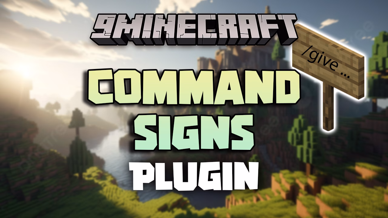 Command signs plugin (1. 16. 5, 1. 12. 2) – allows admins to create command signs