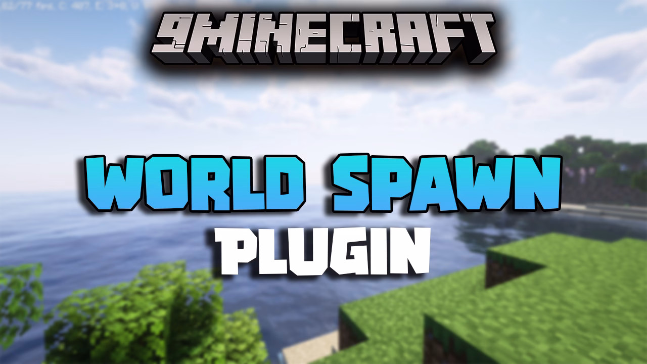 World spawn plugin (1. 16. 5, 1. 12. 2) – allows users to set a spawn for each world
