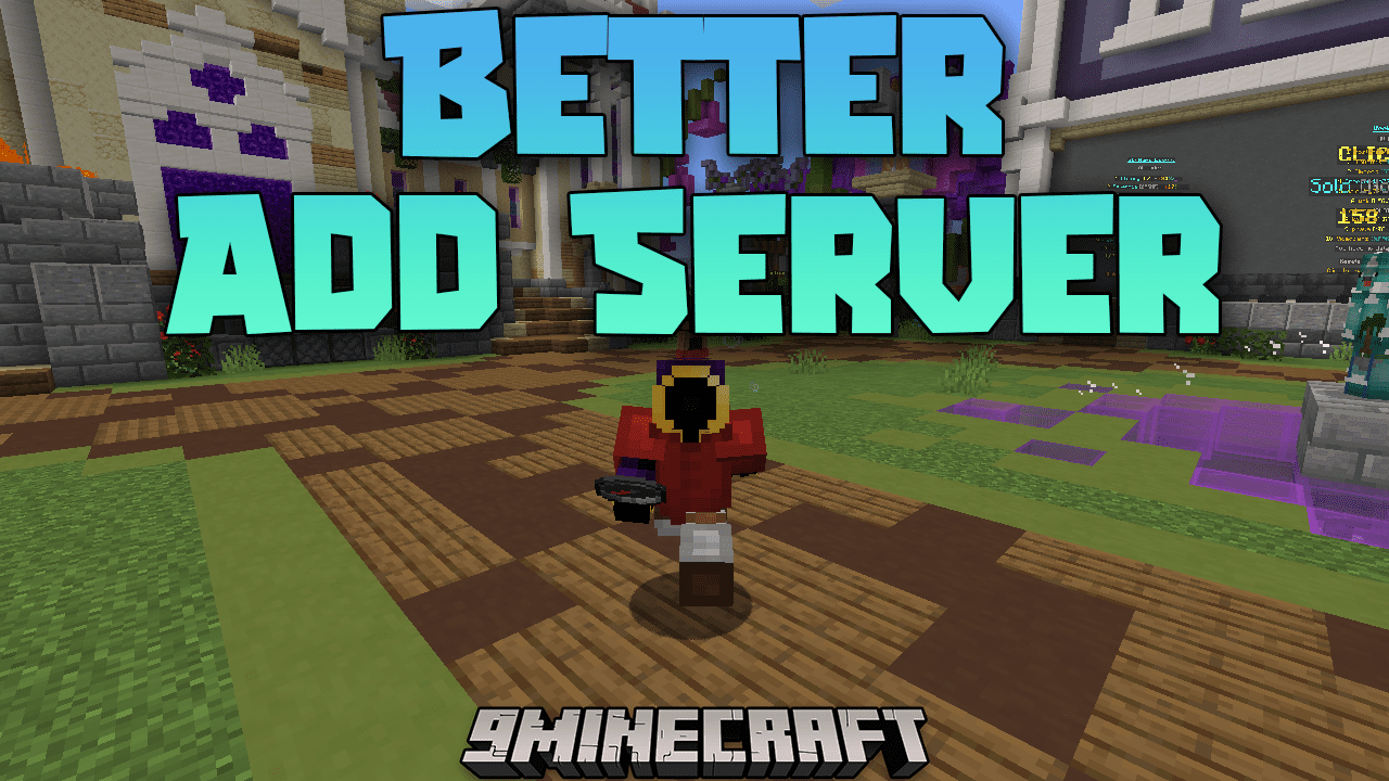 Better Add Server Mod (1.21.3, 1.20.1) - Simplify Server Management ...