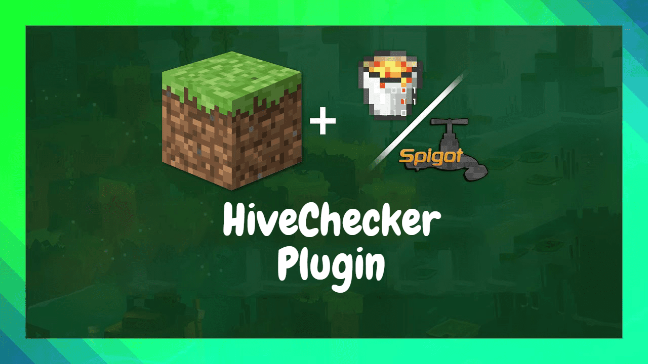 Hivechecker Plugin (1.20.1, 1.19.4) – Spigot 13 Hivechecker plugin 1201 1194 – spigot