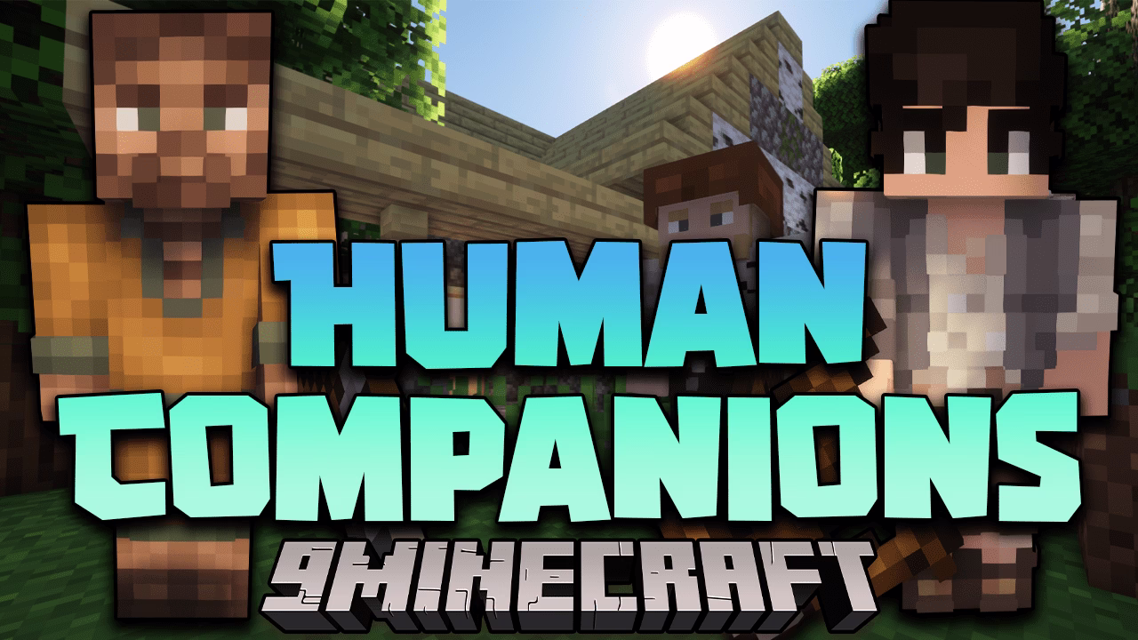 Human companions mod (1. 20. 1, 1. 19. 2) – no longer a lonely adventure