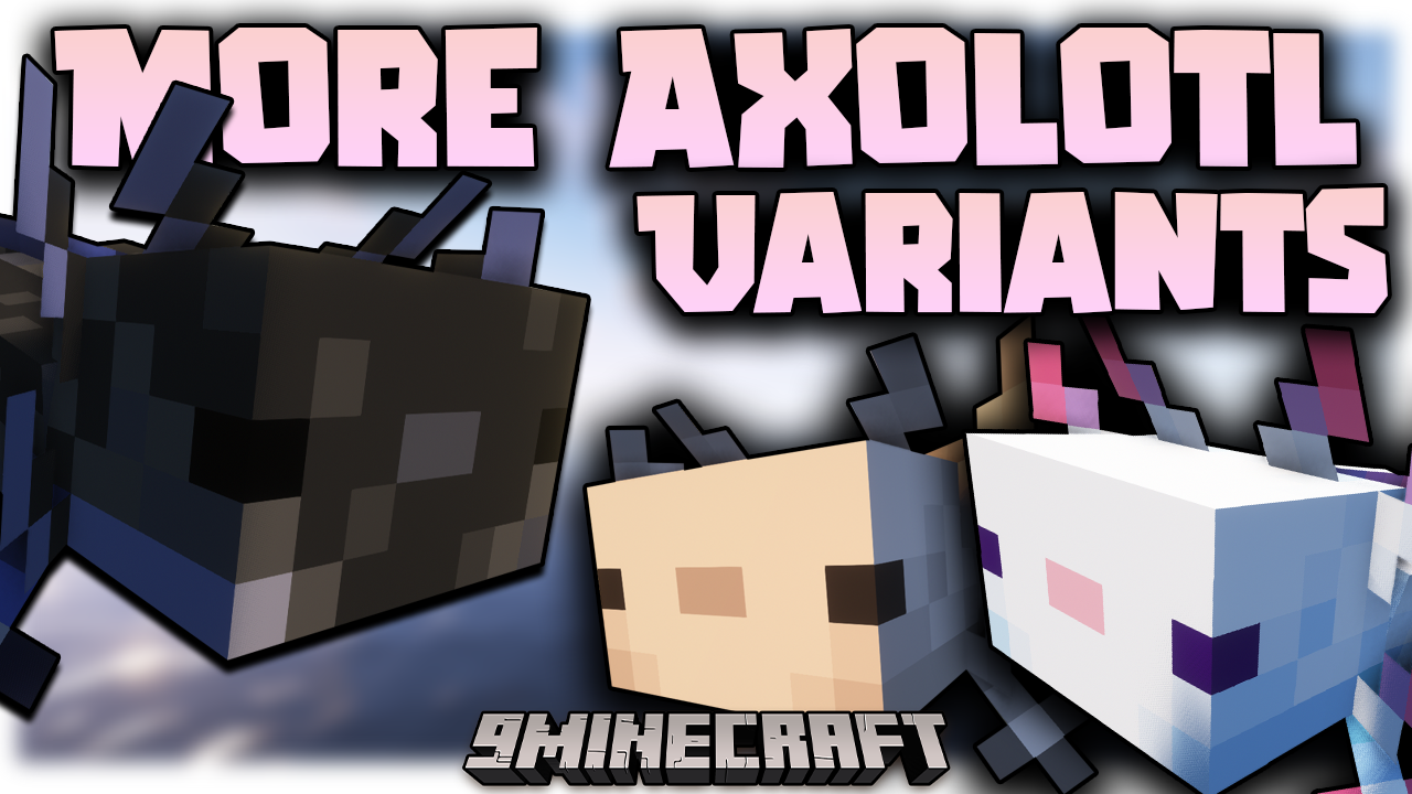 More Axolotl Variants Mod (1.21.4, 1.20.1) - More Adorable Creatures 46 More axolotl variants mod 1214 1201 more adorable creatures