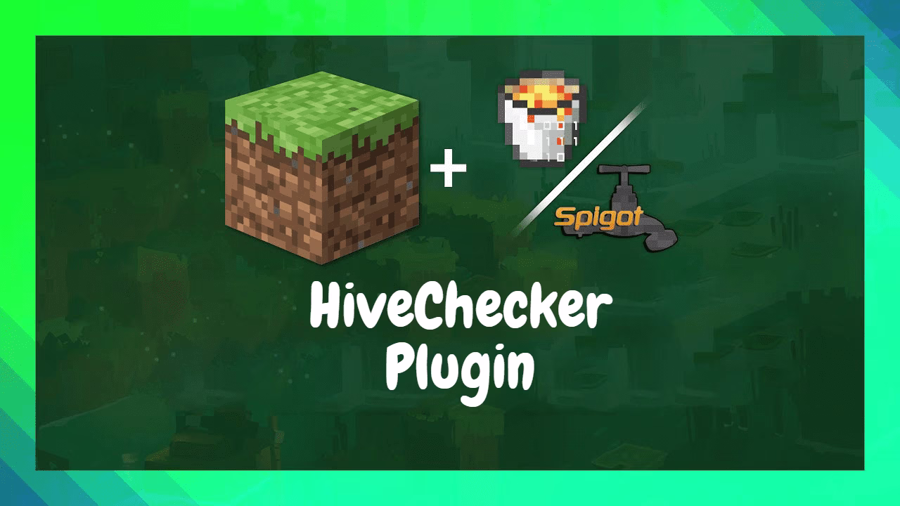 Hivechecker plugin (1. 20. 1, 1. 19. 4) – spigot