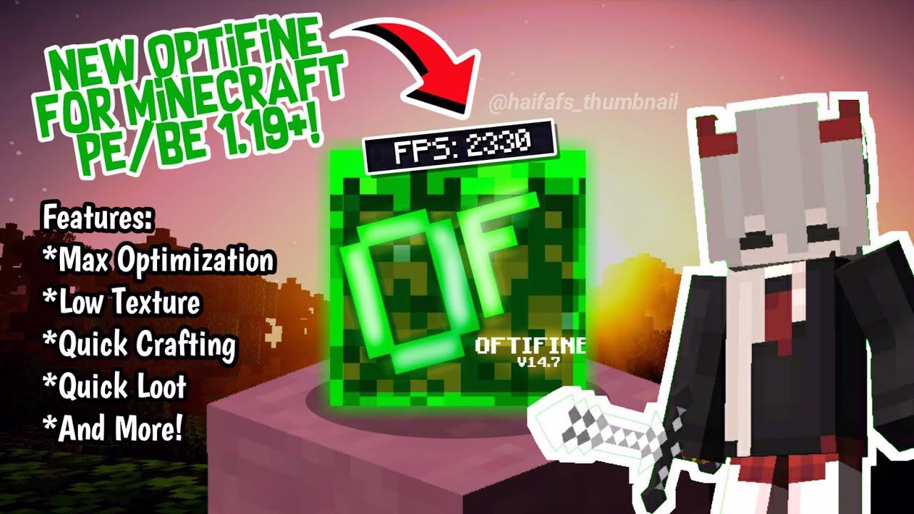 Optifine be v14. 7 (1. 19, 1. 18) – max optimization, low texture, quick loot