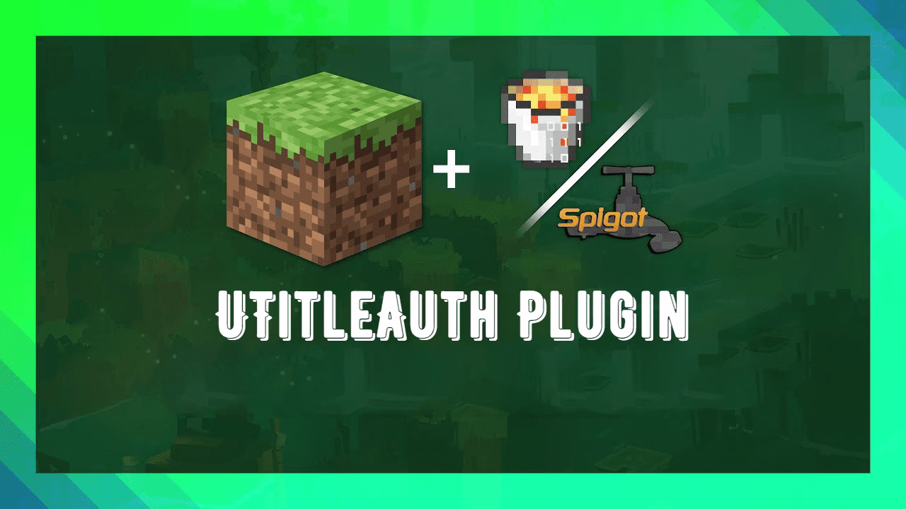 Utitleauth plugin (1. 20. 1, 1. 19. 4) – spigot