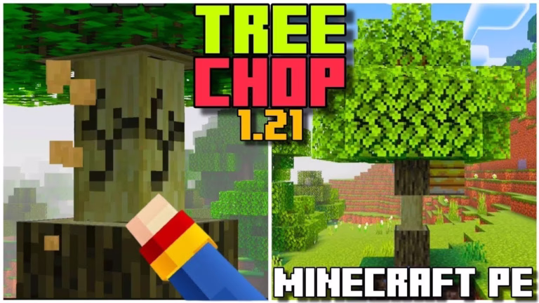 Tree capitator addon (1. 21) – mcpe/bedrock mod