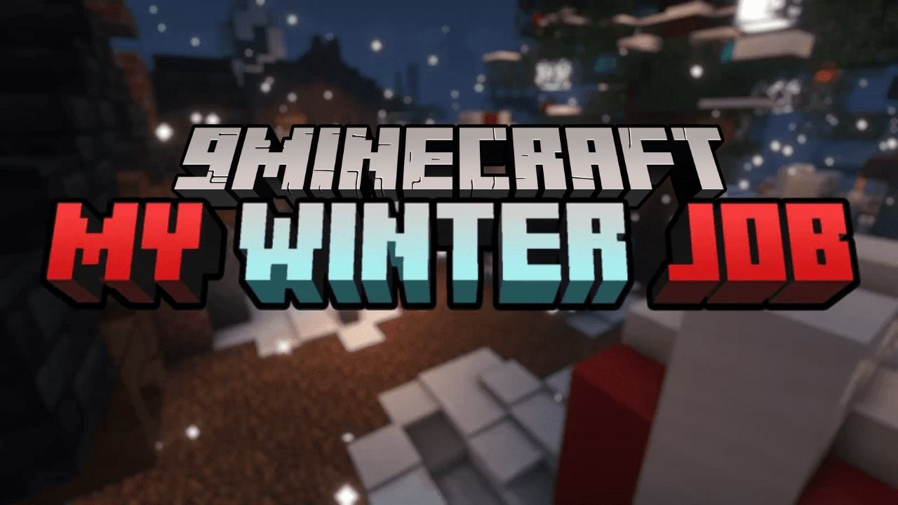 My Winter Job Map (1.21.5, 1.20.1) - Be The Creator Of Joy 45 My winter job map 1215 1201 be the creator