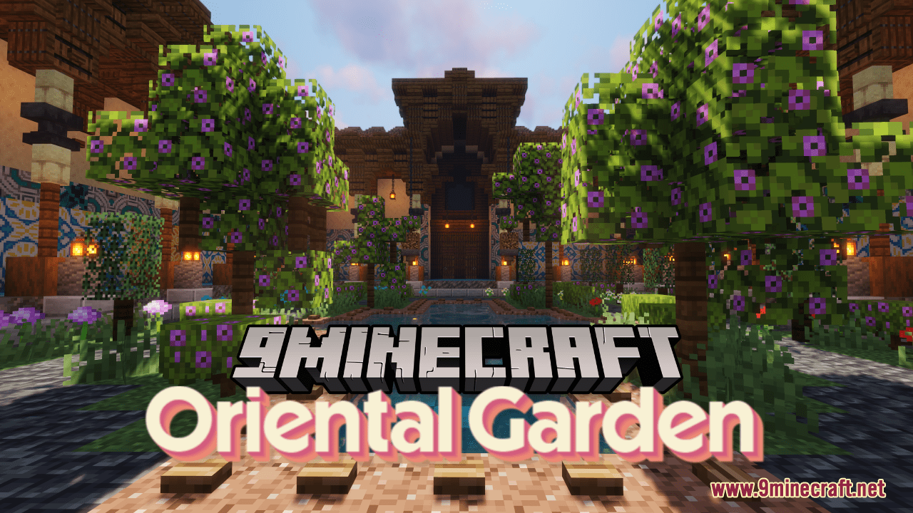 Oriental Garden Map (1.21.4, 1.20.1) - A Place Of Harmony - Aadhu.com