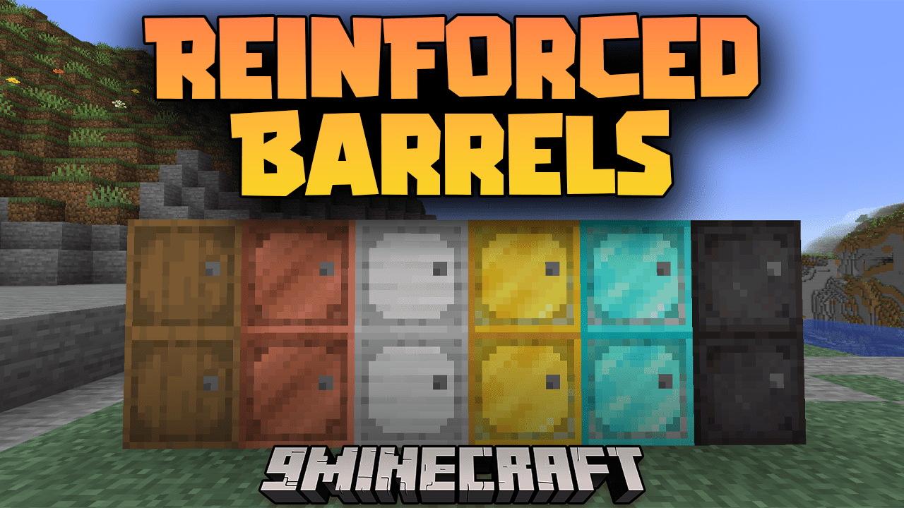 Reinforced Barrels Mod (1.21.4, 1.20.1) - Barrels In Many Other Materials 73 Reinforced barrels mod 1214 1201 barrels in many other