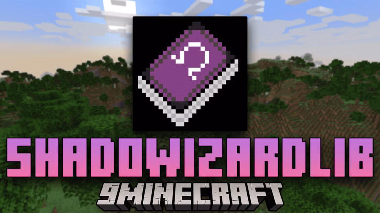 Shadowizardlib mod (1. 20. 1, 1. 19. 2) – minecraft modding library