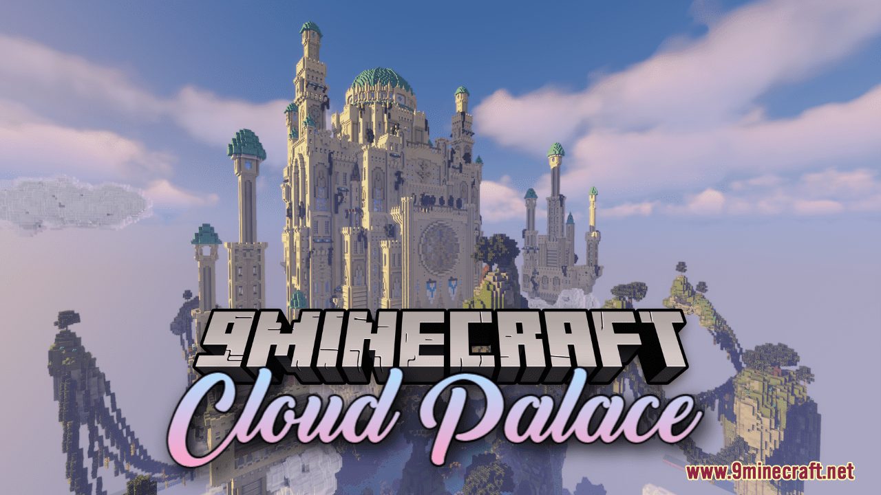 Cloud Palace Map (1.21.5, 1.20.1) - Kingdom On The Cloud - Aadhu.com