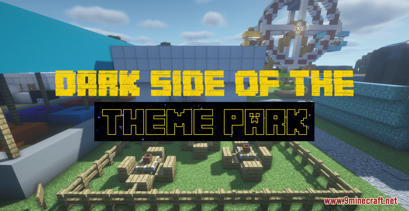 Dark Side of The Theme Park Map 1.16.5 for Minecraft Dark Side of The Theme Park Map 1.16.5 for Minecraft