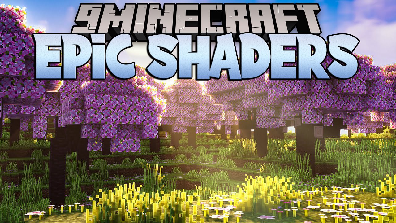 Epic Shaders Modpack (1.21.8, 1.21.1) – Amazing Beauty of Minecraft