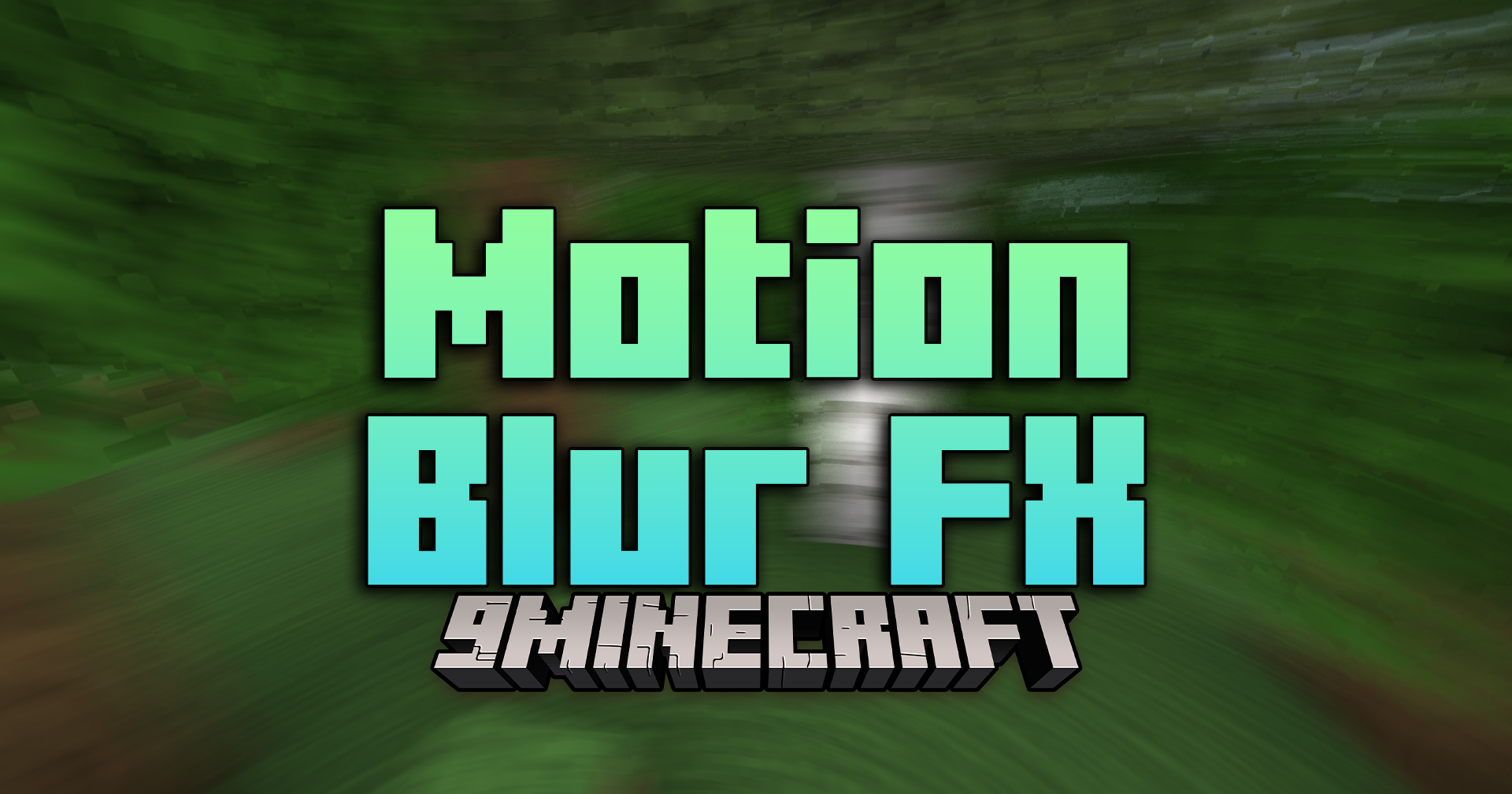 Motion Blur FX Shaders (1.21.10, 1.20.1) – Smooth Dynamics For Minecraft