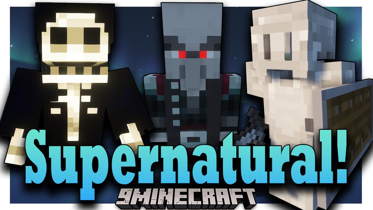 Supernatural Mod (1.21.10, 1.20.1) – Eerie Magic and Paranormal Chaos