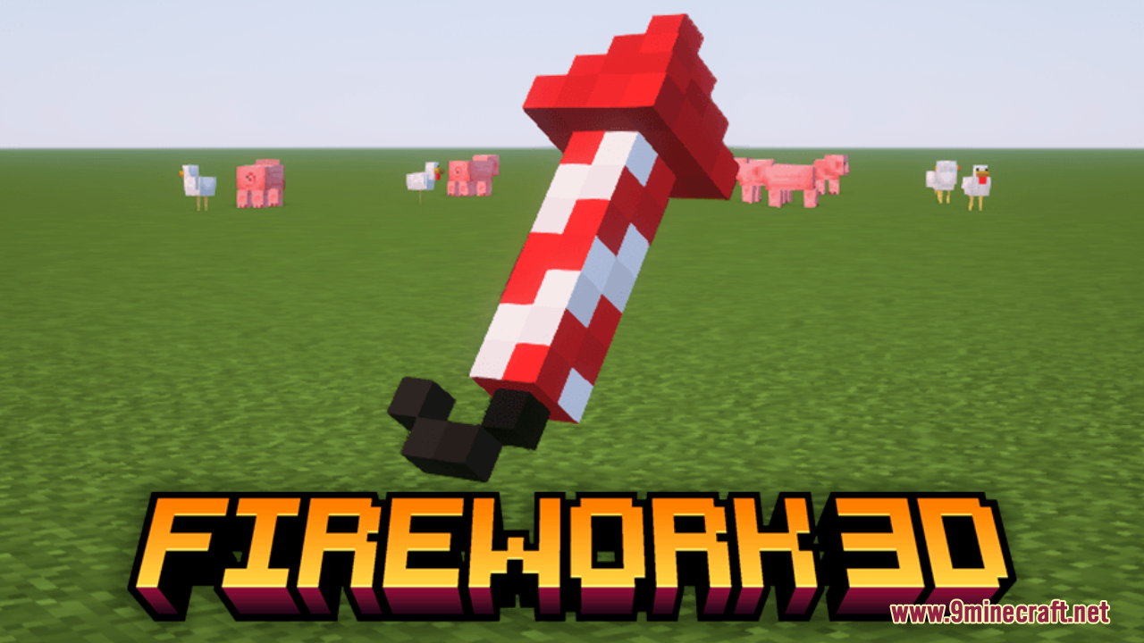 Firework 3D Resource Pack (1.21.11, 1.20.1) – Texture Pack
