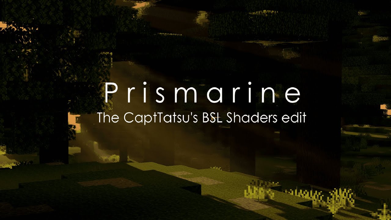 Prismarine Shaders (26.1.2, 1.20.1) – A BSL Edit Shader