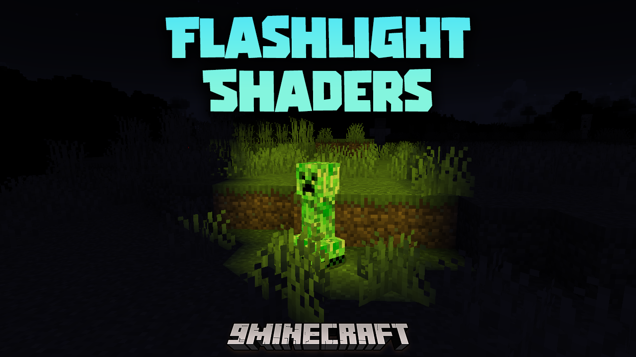 Flashlight Shaders (26.1.2, 1.20.1) – Immersive Dark Environments