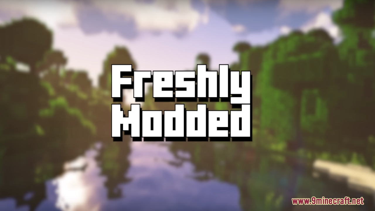 Freshly Modded Resource Pack (26.1.2, 1.20.1) – Texture Pack