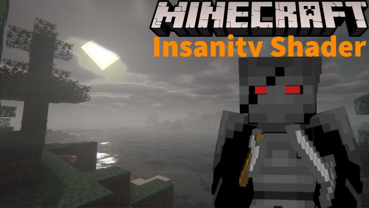 Insanity Shaders (26.1.2, 1.20.1) – Perfect for Halloween