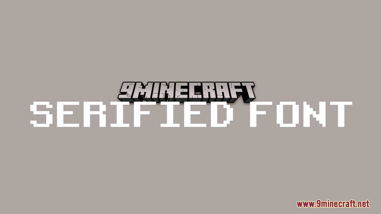 Serified Font Resource Pack (26.1.2, 1.20.1) – Texture Pack