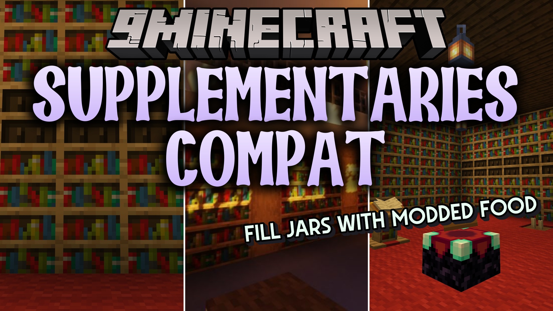 Supplementaries Compat Data Pack (26.2, 1.20.1) – Store Modded Food in Jars