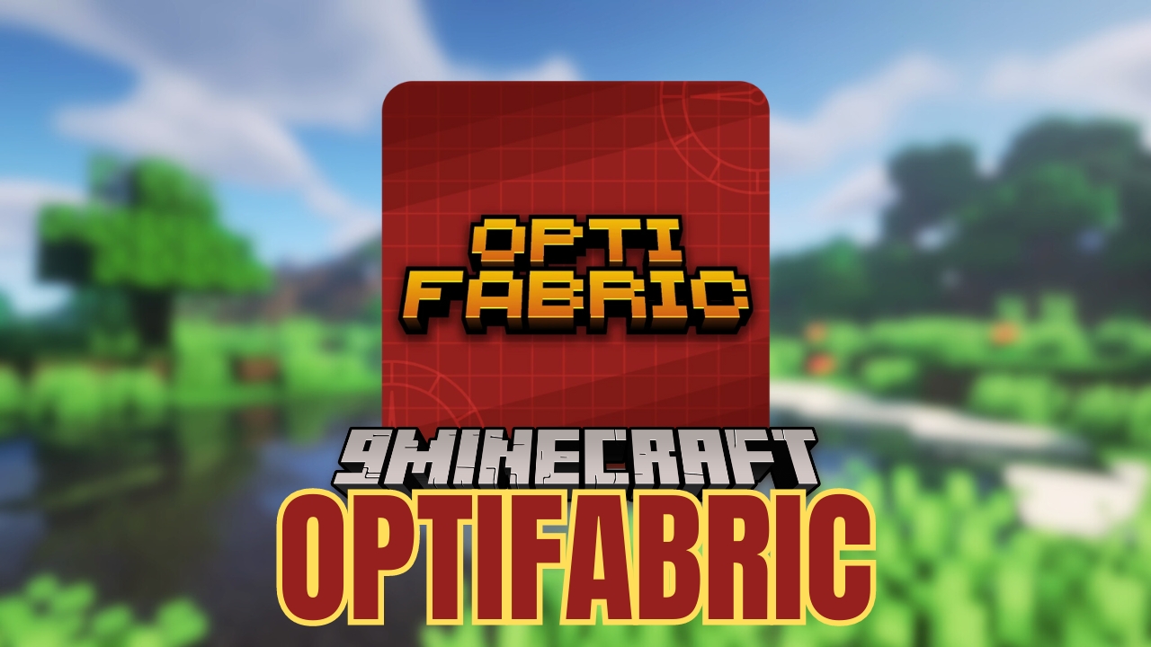 OptiFabric Modpack (26.2, 1.20.1) – OptiFine Features But More Optimized
