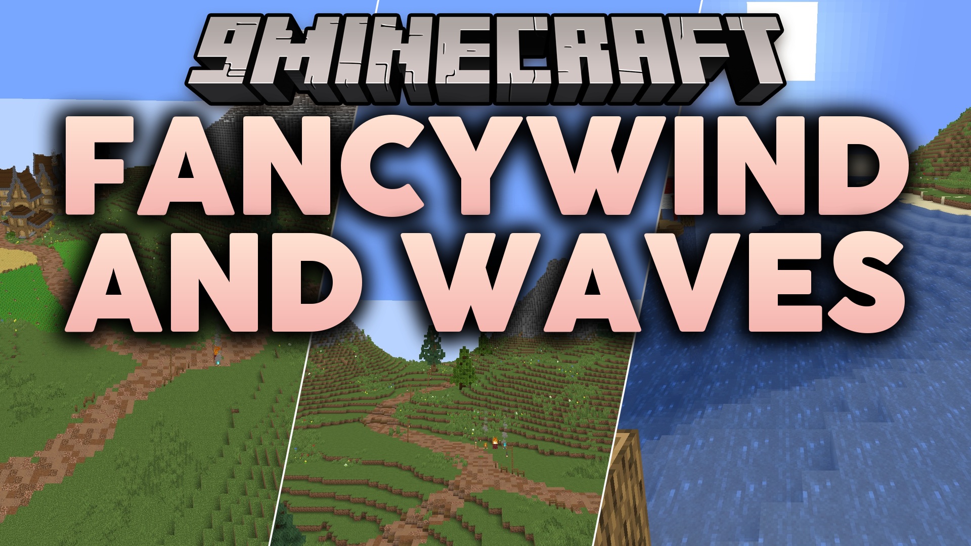 FancyWind and Waves Shaders (26.2, 1.20.1) – Vanilla Lighting and Plant Motion
