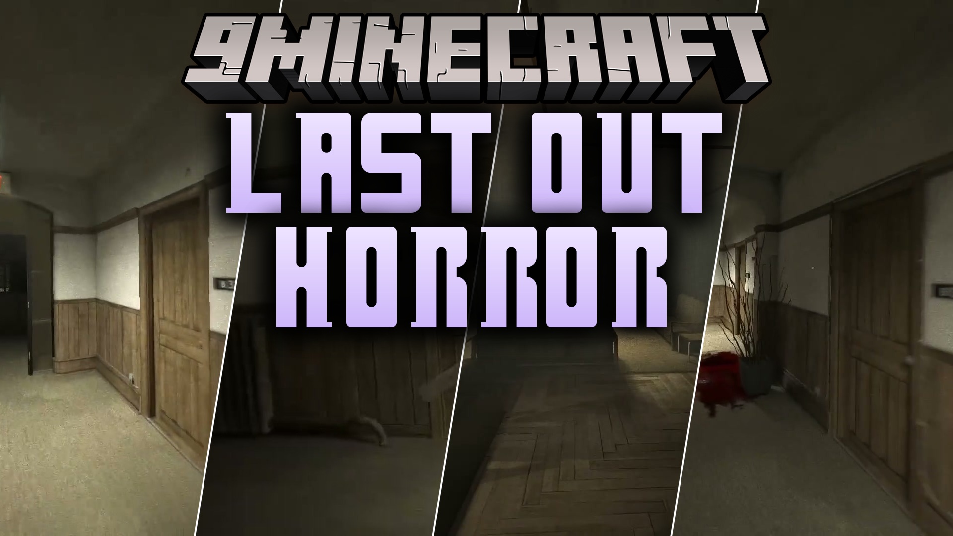LAST OUT Horror Map (26.2, 1.20.1)