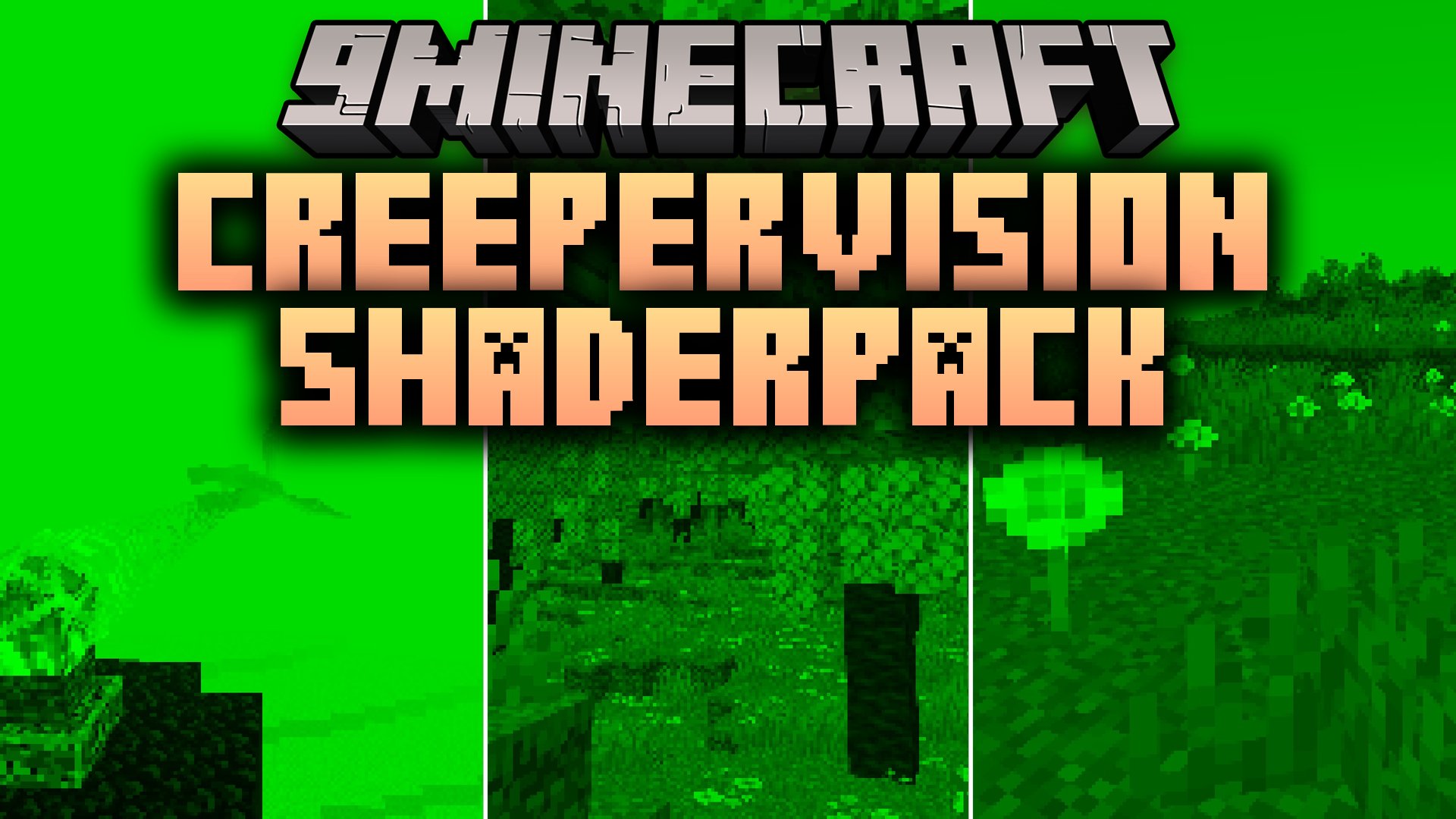 CreeperVision Shaderpack Shaders (26.2, 1.20.1) – Pixelated Green Creeper View