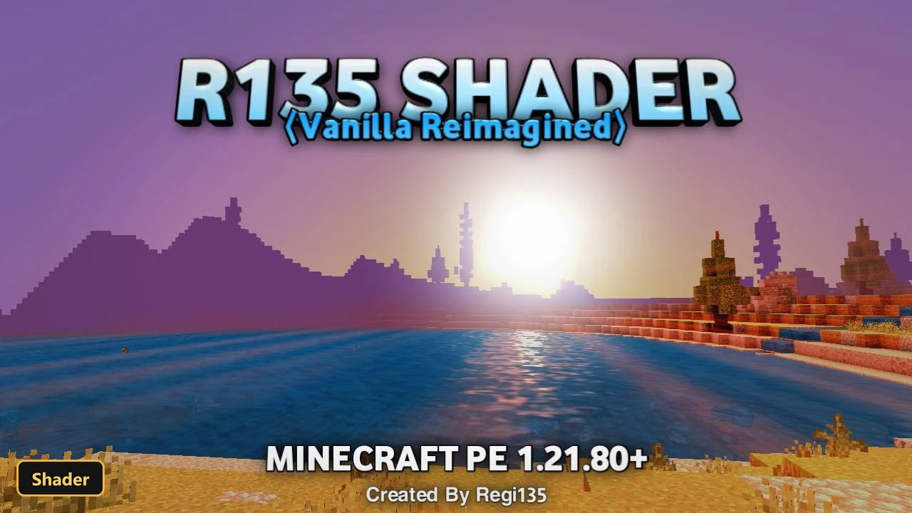 R135 Vaimagined Shader Vanilla Reimagined Shader Support Minecraft Be + (26+, 1.21) – Mcpe/Bedrock Shader 5 Bright sunset over water, distant land, text overlay, sandy beach foreground