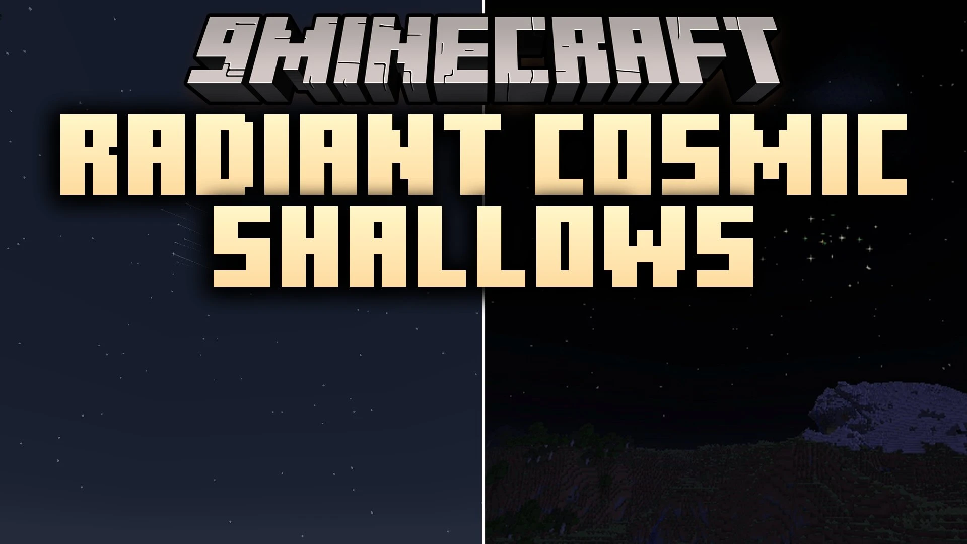 Radiant Cosmic Shallows Mod (26.3, 1.20.1) – Watch Shooting Stars