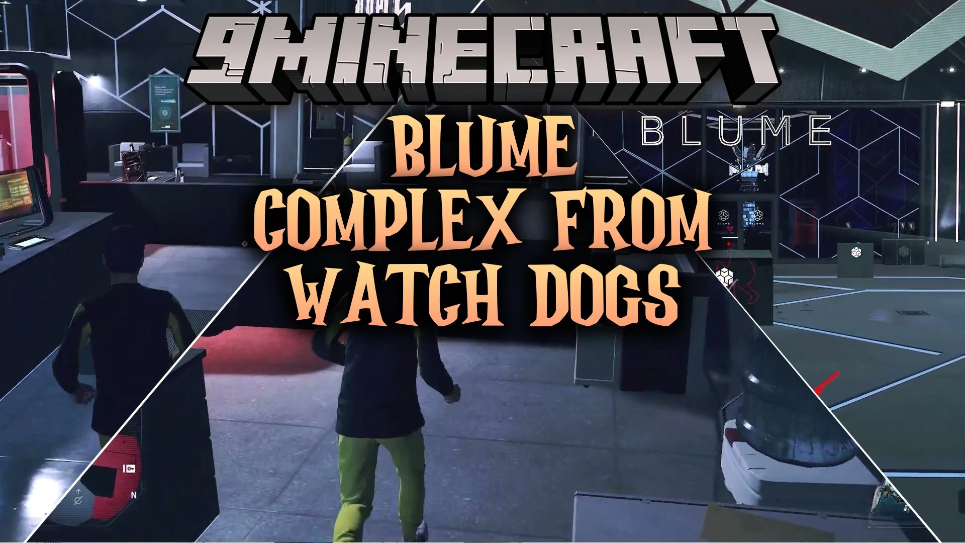 Blume Complex from Watch Dogs Map (26.3, 1.20.1) – Infiltrate the Corporate Hub